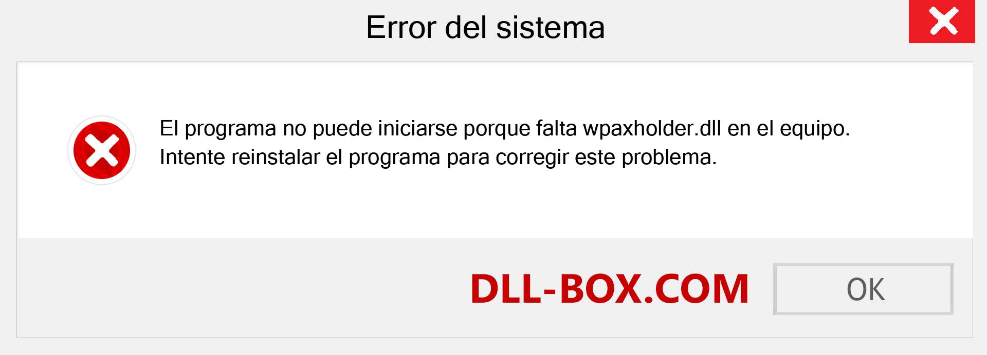 ¿Falta el archivo wpaxholder.dll ?. Descargar para Windows 7, 8, 10 - Corregir wpaxholder dll Missing Error en Windows, fotos, imágenes